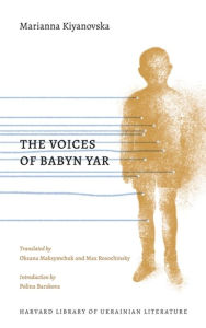 Title: The Voices of Babyn Yar, Author: Marianna Kiyanovska