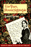Ever Yours, Florence Nightingale: Selected Letters / Edition 1