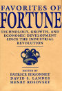 Favorites of Fortune: Technology, Growth, and Economic Development since the Industrial Revolution / Edition 1