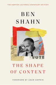 Title: The Shape of Content, Author: Ben Shahn