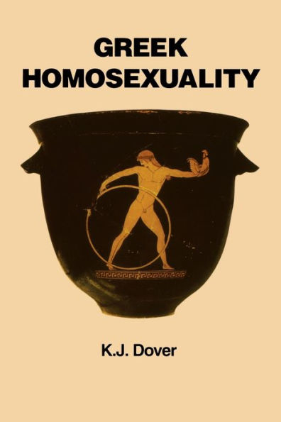 Greek Homosexuality: Updated and with a New Postscript / Edition 2