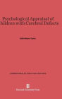 Psychological Appraisal of Children with Cerebral Defects