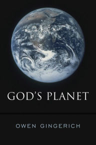Title: God's Planet, Author: Owen Gingerich
