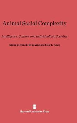 Animal Social Complexity: Intelligence, Culture, and Individualized Societies