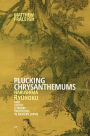 Plucking Chrysanthemums: Narushima Ryuhoku and Sinitic Literary Traditions in Modern Japan