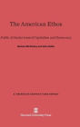 The American Ethos: Public Attitudes Toward Capitalism and Democracy