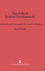 The Polaris System Development: Bureaucratic and Programmatic Success in Government