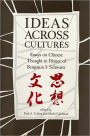 Ideas across Cultures: Essays on Chinese Thought in Honor of Benjamin I. Schwartz