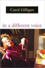 In a Different Voice: Psychological Theory and Women's Development
