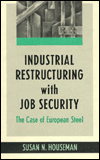 Industrial Restructuring with Job Security: The Case of European Steel