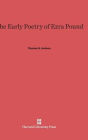 The Early Poetry of Ezra Pound