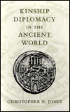 Kinship Diplomacy in the Ancient World / Edition 1