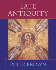 Title: Late Antiquity, Author: Peter Brown