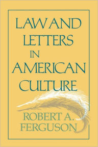 Law And Letters In American Culture