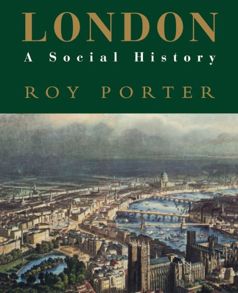London: A Social History