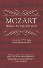 Mozart: Studies of the Autograph Scores