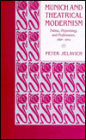 Munich and Theatrical Modernism