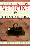 New Medicine And The Old Ethics / Edition 1