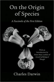 Title: On the Origin of Species: A Facsimile of the First Edition / Edition 1, Author: Charles Darwin