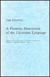 A Phonetic Description of the Ukrainian Language