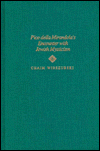 Pico Della Mirandola's Encounter with Jewish Mysticism