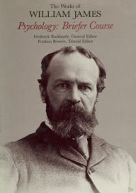 Title: Psychology: Briefer Course, Author: William James