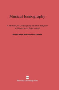 Title: Musical Iconography, Author: Howard Mayer Brown