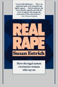 Title: Real Rape / Edition 1, Author: Susan Estrich