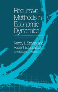 Title: Recursive Methods in Economic Dynamics / Edition 1, Author: Nancy L. Stokey