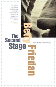 Title: The Second Stage: With a New Introduction, Author: Betty Friedan