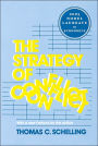 The Strategy of Conflict: With a New Preface by the Author / Edition 2