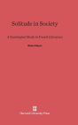 Solitude in Society: A Sociological Study in French Literature