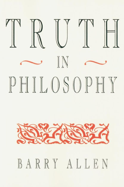 truth-in-philosophy-by-barry-allen-9780674910911-paperback-barnes