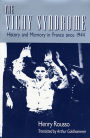 The Vichy Syndrome: History and Memory in France since 1944 / Edition 1