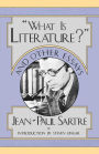 ''What is Literature?'' and Other Essays / Edition 1
