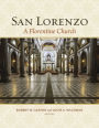 San Lorenzo: A Florentine Church