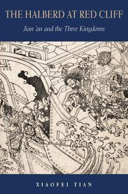The Halberd at Red Cliff: Jian'an and the Three Kingdoms