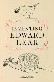 Title: Inventing Edward Lear, Author: Sara Lodge