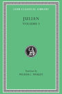 Julian, Volume I: Orations 1-5
