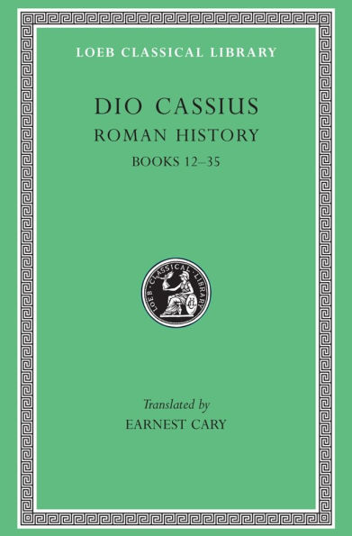 Roman History, Volume II: Books 12-35