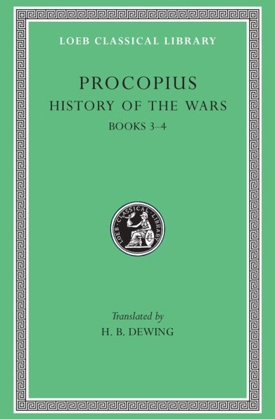 History of the Wars, Volume II: Books 3-4