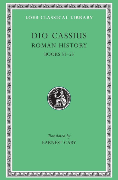 Roman History, Volume VI: Books 51-55