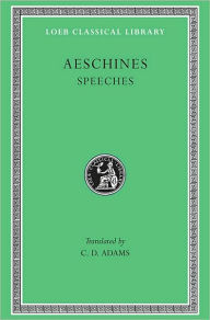 Title: Speeches, Author: Aeschines