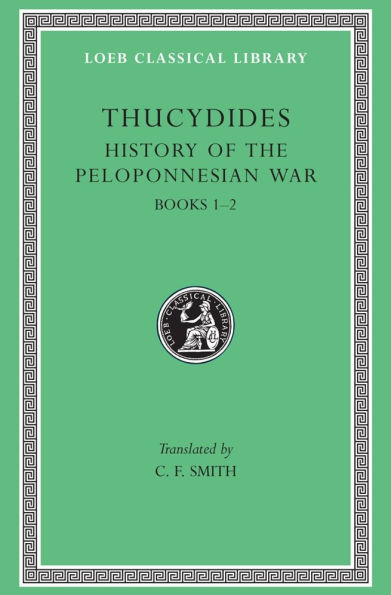 History of the Peloponnesian War, Volume I: Books 1-2