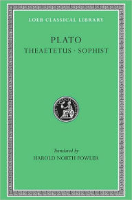 Title: Theaetetus. Sophist, Author: Plato