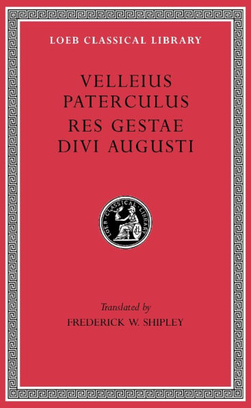 Compendium of Roman History. Res Gestae Divi Augusti