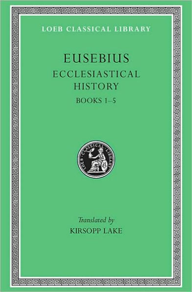 Ecclesiastical History, Volume I: Books 1-5