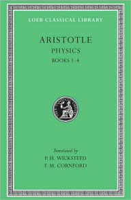 Title: Physics, Volume I: Books 1-4, Author: Aristotle