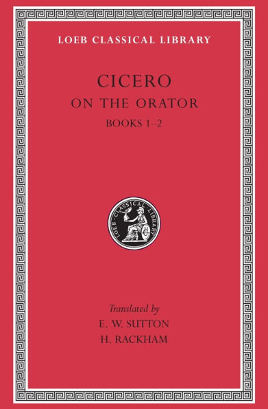On the Orator: Books 1-2