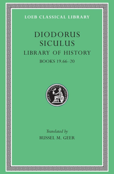 Library of History, Volume X: Books 19.66-20